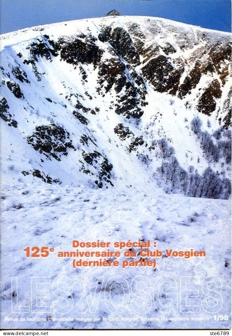 LES VOSGES Revue Club Vosgien 1998 N° 1  Tours Panoramiques , Tour De Drince , Hausbergen , Jardin Monthabey - Lorraine - Vosges
