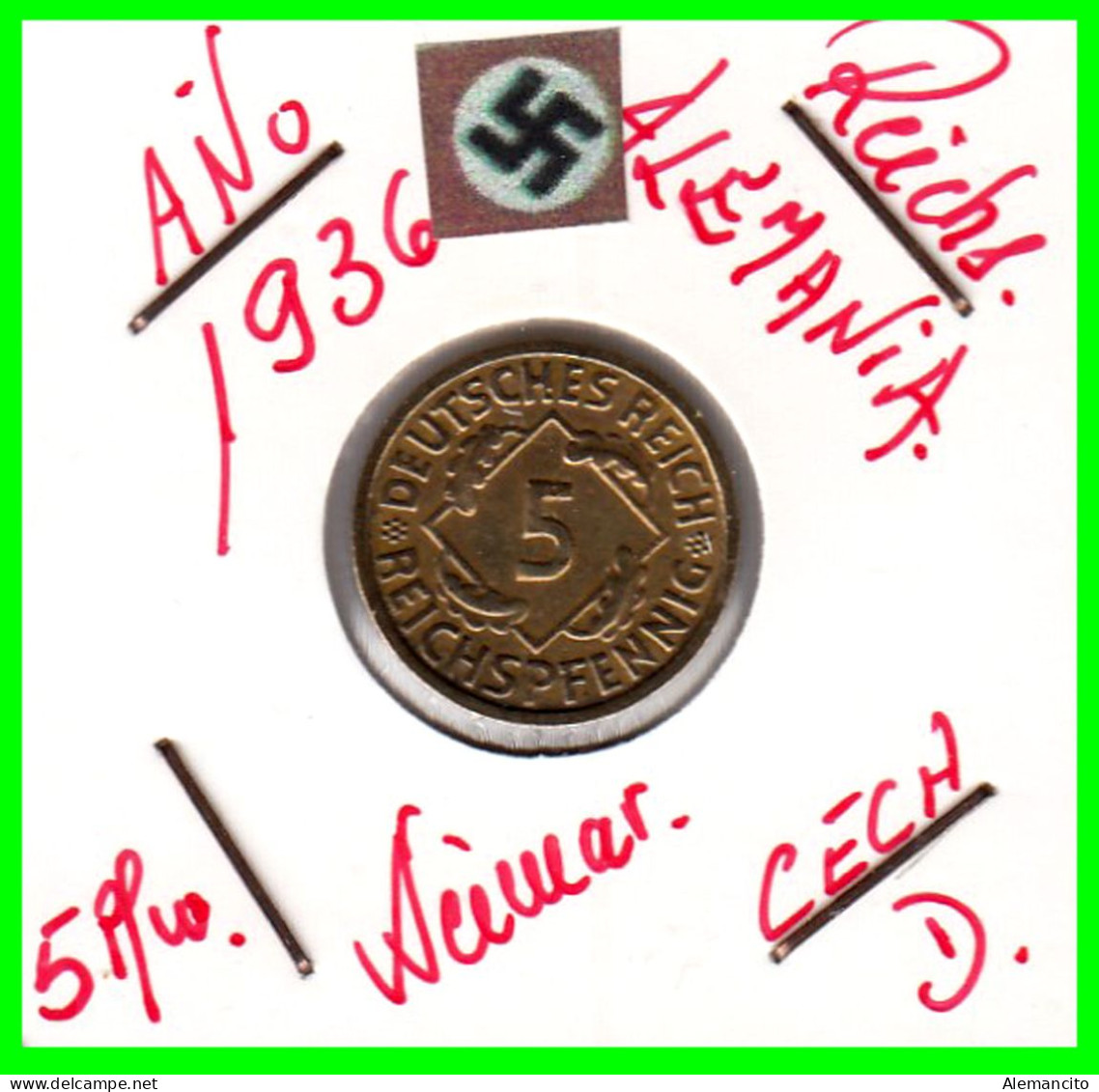 GERMANY REPÚBLICA DE WEIMAR 5 PFENNIG DE PENSIÓN ( 1936 CECA-D ) MONEDA DEL AÑO 1923-1936 (RENTENPFENNIG KM # 32 - 5 Renten- & 5 Reichspfennig