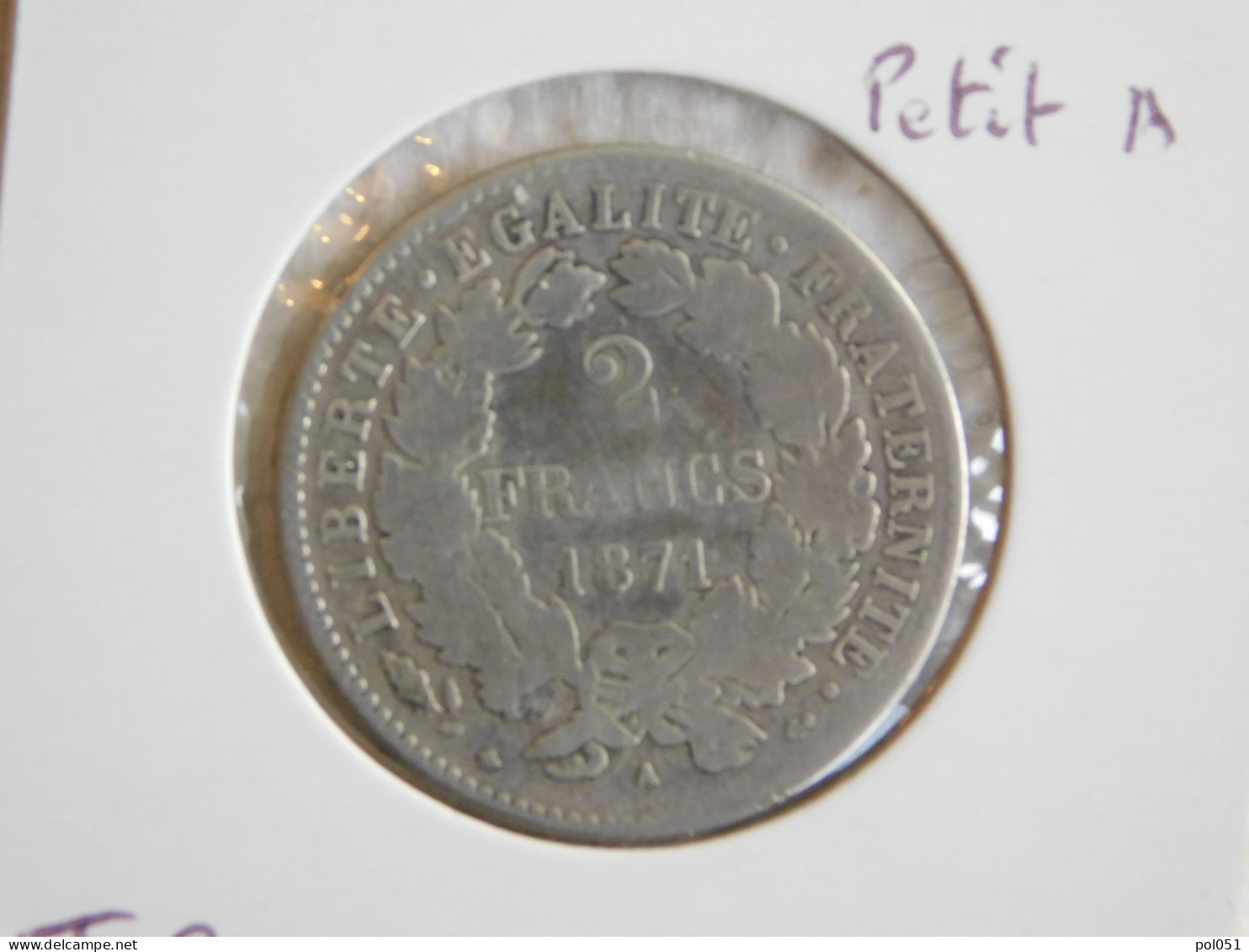 France 2 Francs 1871 Petit A  CÉRÈS, AVEC LÉGENDE (759) - 2 Francs