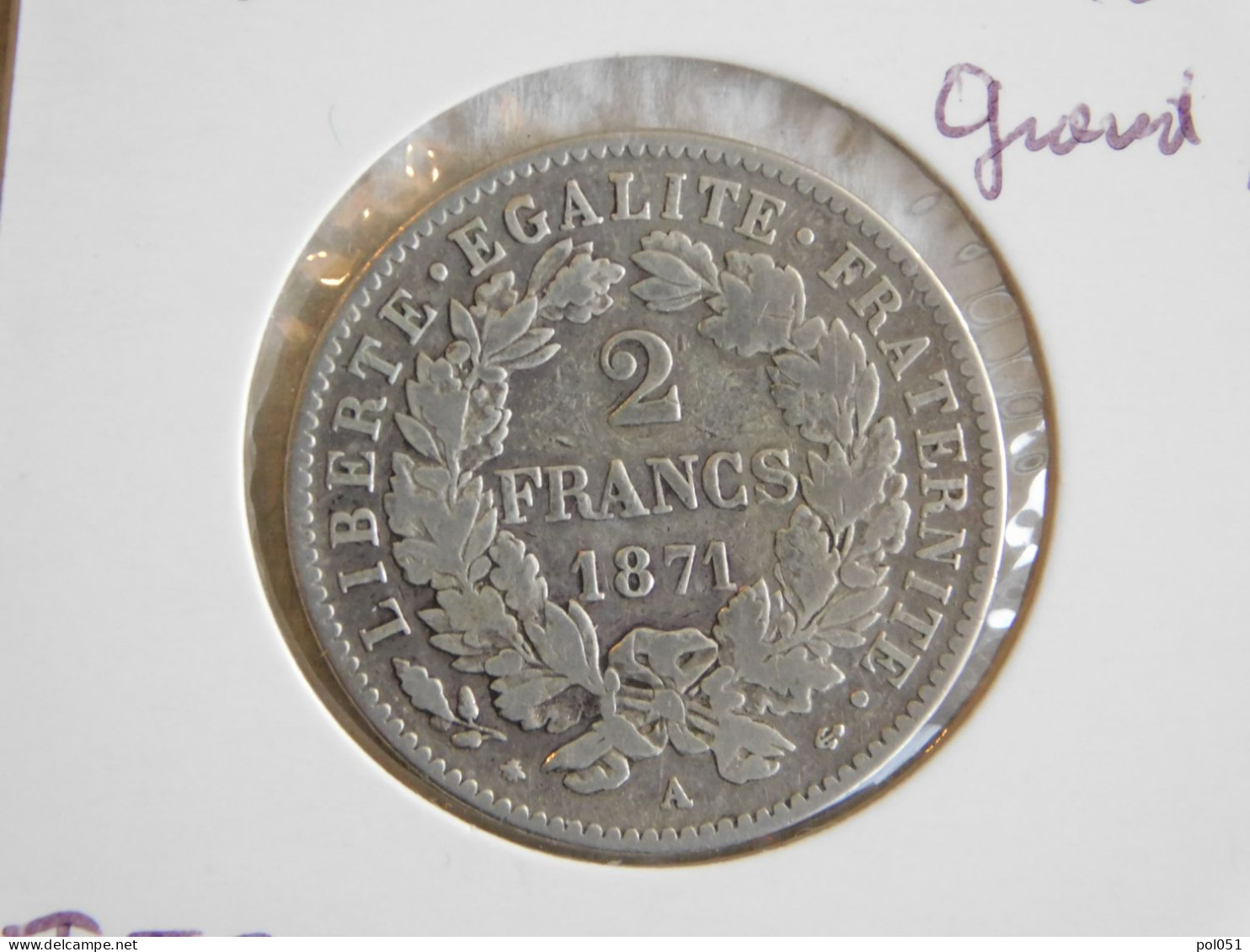 France 2 Francs 1871 Grand A  CÉRÈS, AVEC LÉGENDE (760) - 2 Francs