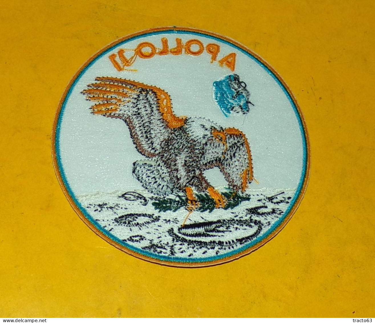 TISSU PATCH : ETATS UNIS , APOLLO 11  , DIAMETRE 9 CM , BON ETAT VOIR PHOTO . POUR TOUT RENSEIGNEMENT ME CONTACTER. REGA - Patches