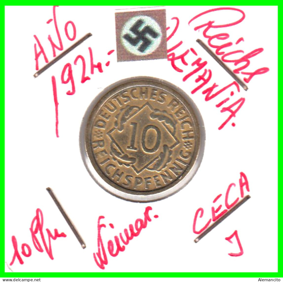 GERMANY REPÚBLICA DE WEIMAR 10 PFENNIG DE PENSIÓN ( 1924 CECA-J ) MONEDA DEL AÑO 1923-1936 (RENTENPFENNIG KM # 32 - 10 Rentenpfennig & 10 Reichspfennig