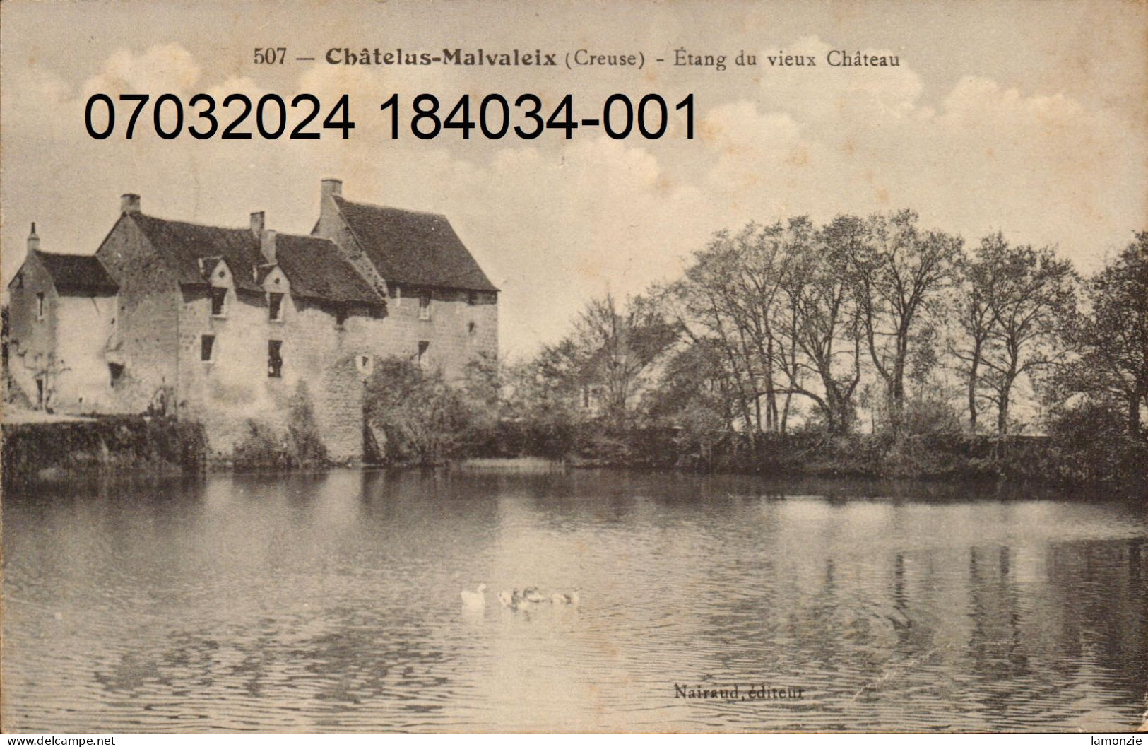 CHATELUS-MALVALEIX. Cpa.   - Étang Du Vieux Château.   (scans Recto-verso) - Chatelus Malvaleix