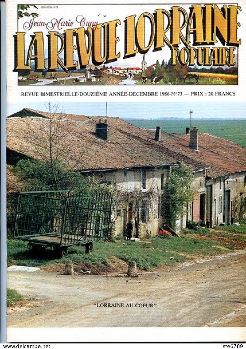 LA REVUE LORRAINE POPULAIRE N° 73 1986 Tantimont , Maron , Mattaincourt , Contes Moselle , Illustrateurs - Lorraine - Vosges