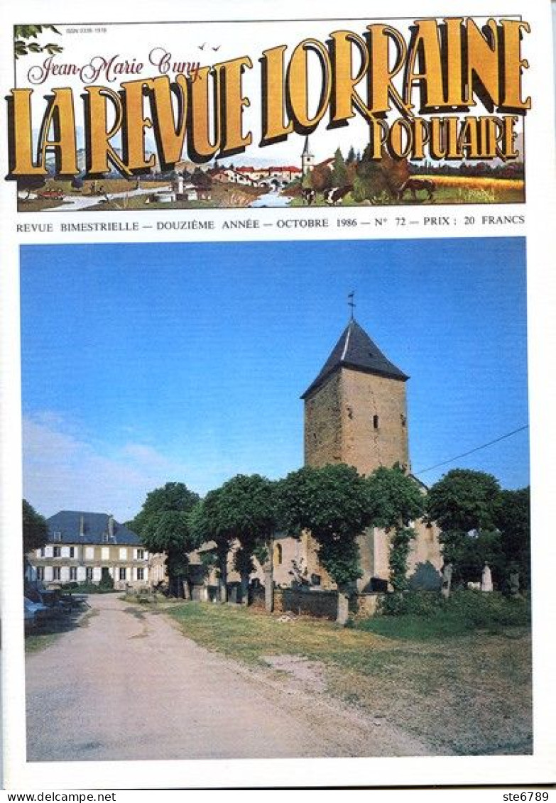 LA REVUE LORRAINE POPULAIRE N° 72 1986 Nancy , Martin De  Briey , Longeville Les Saint Avold , Jean Beguin - Lorraine - Vosges