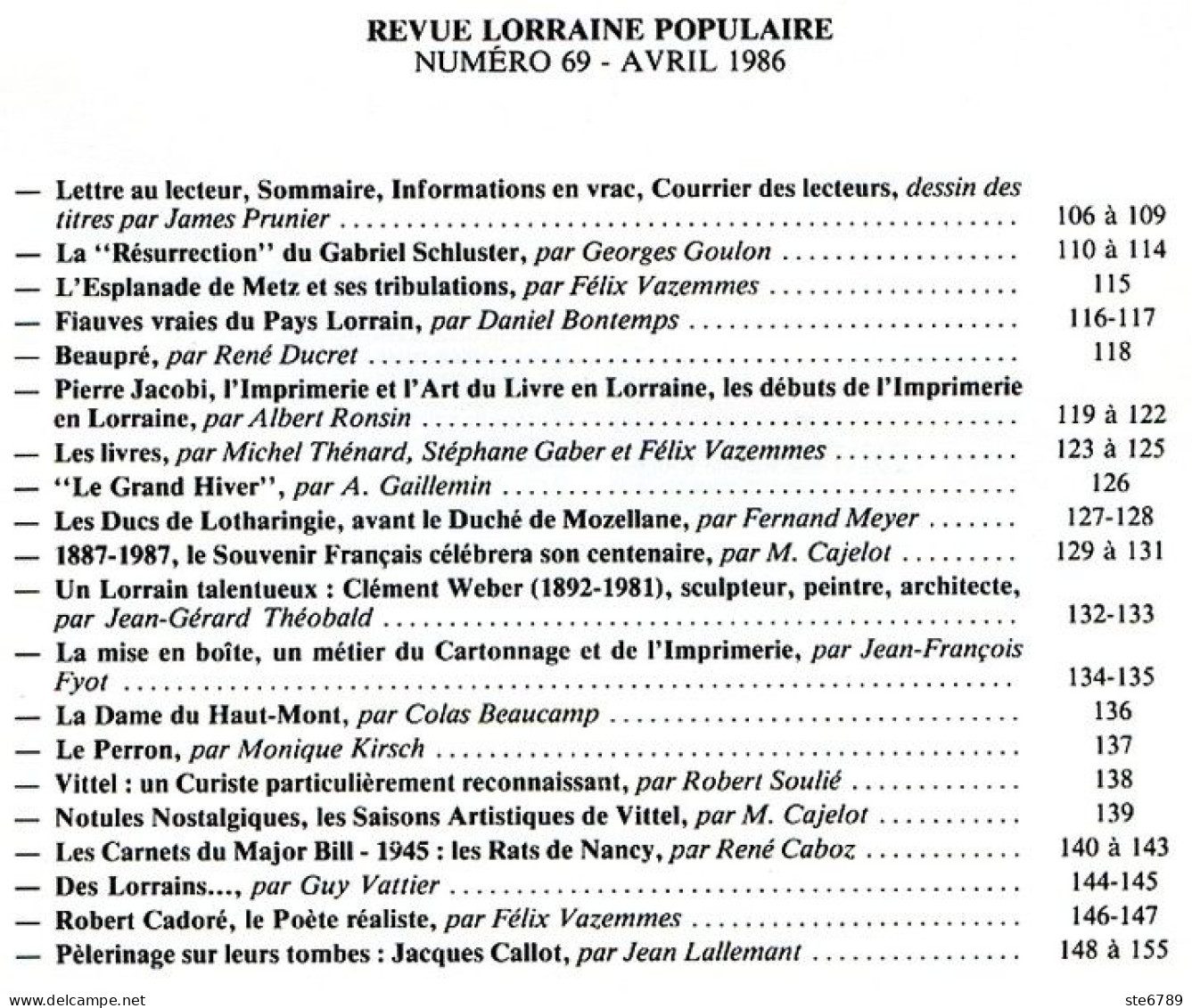 LA REVUE LORRAINE POPULAIRE N° 69 1986 Imprimerie , Souvenir Français , Clement Weber , Jacques Callot , Vittel - Lorraine - Vosges