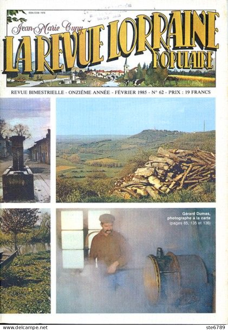 LA REVUE LORRAINE POPULAIRE N° 62 1985 Pays Haut 1635 , Baudricourt , Ainvelle , Girmont , Vatimont , Claude Bassot - Lorraine - Vosges