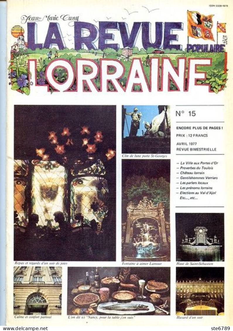 LA REVUE LORRAINE POPULAIRE N° 15 1977  Bucherons Vosges , Trimazo Velanges , Varsberg , Verriers Darney , Fontenoy - Lorraine - Vosges