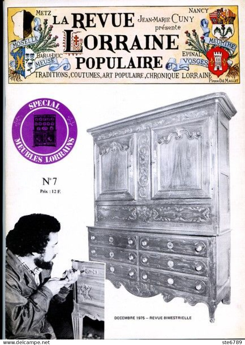 LA REVUE LORRAINE POPULAIRE N° 7 1975 Special Meubles Lorrains  Mobilier Aubriots , Ebeniste , Thaon Femme A Barbe , - Lorraine - Vosges