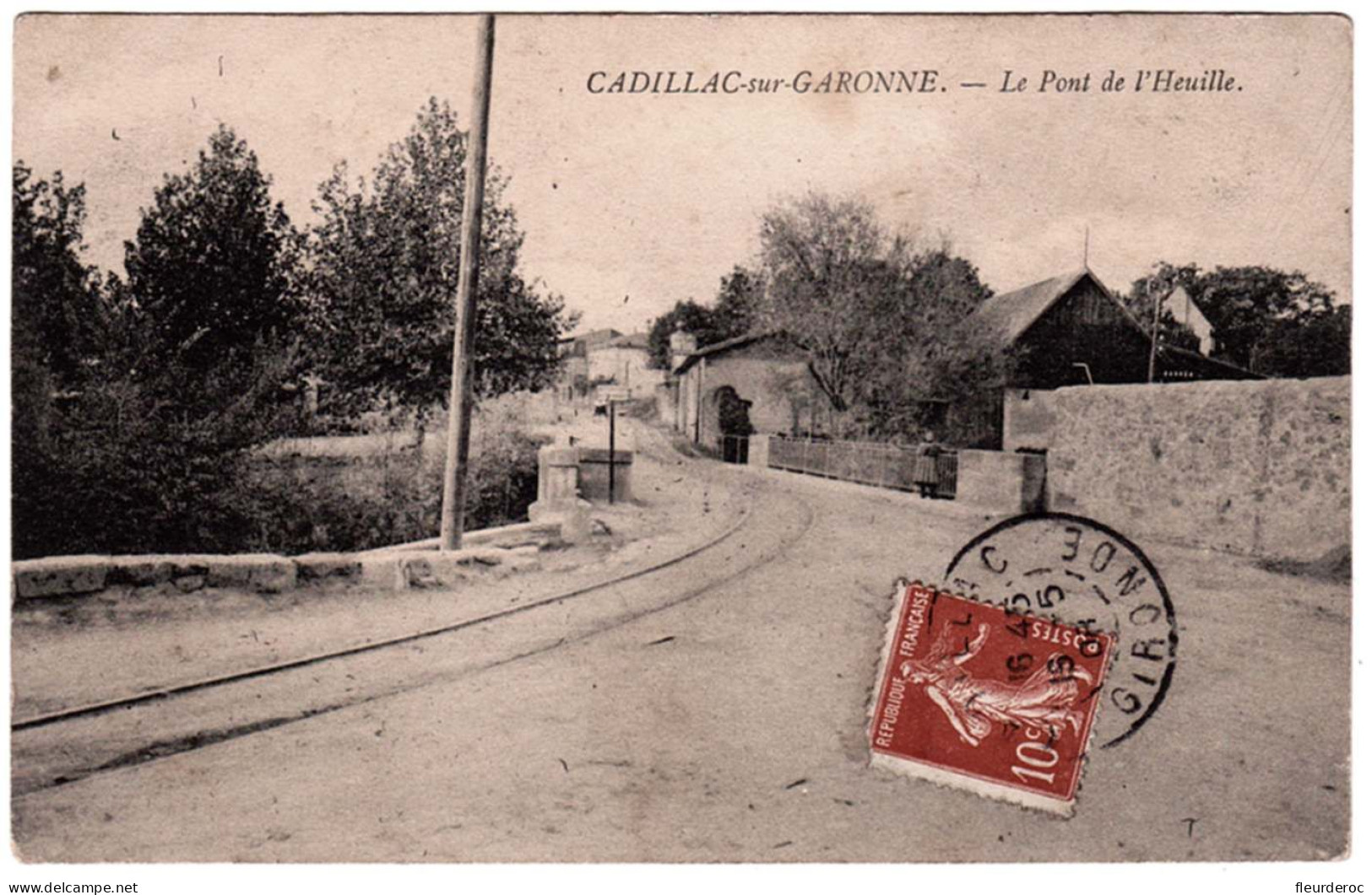 33 - B59052CPA - CADILLAC SUR GARONNE - Le Pont De L' Heuille - Vu Vers Beguey - Très Bon état - GIRONDE - Cadillac