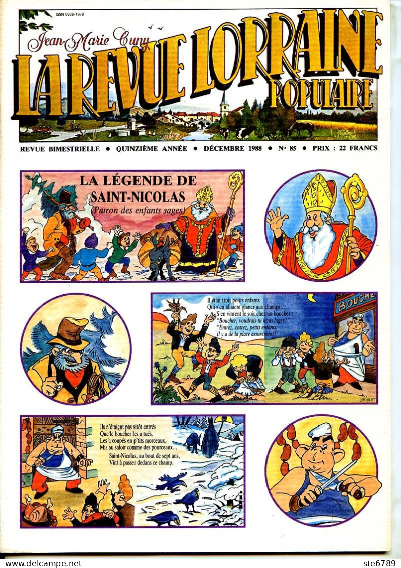 LA REVUE LORRAINE POPULAIRE N° 85 1988  Saint Nicolas , Antoine Gapp , Douaniers Contrebandiers , Thiaucourt , Moulins - Lorraine - Vosges