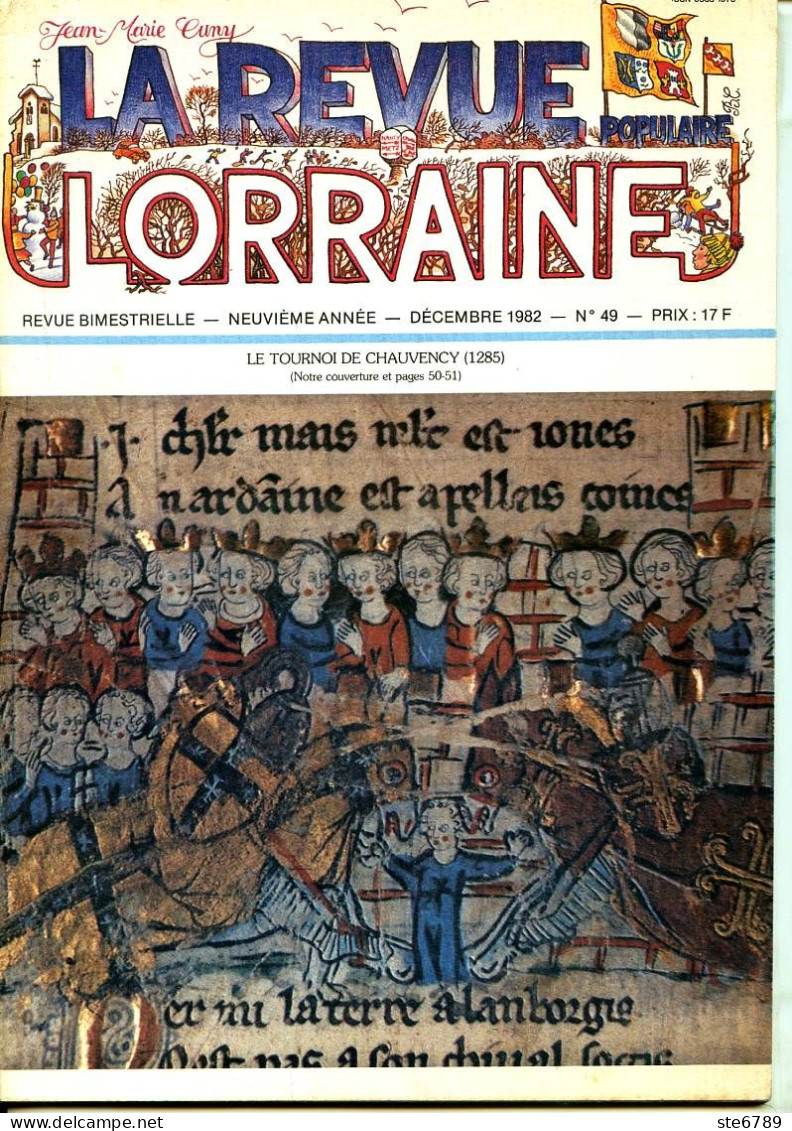 LA REVUE LORRAINE POPULAIRE N° 49 1982 Sel De Nos Salines , Vasperviller , Armoiries Maison De Lorraine , Saint Balmont - Lorraine - Vosges