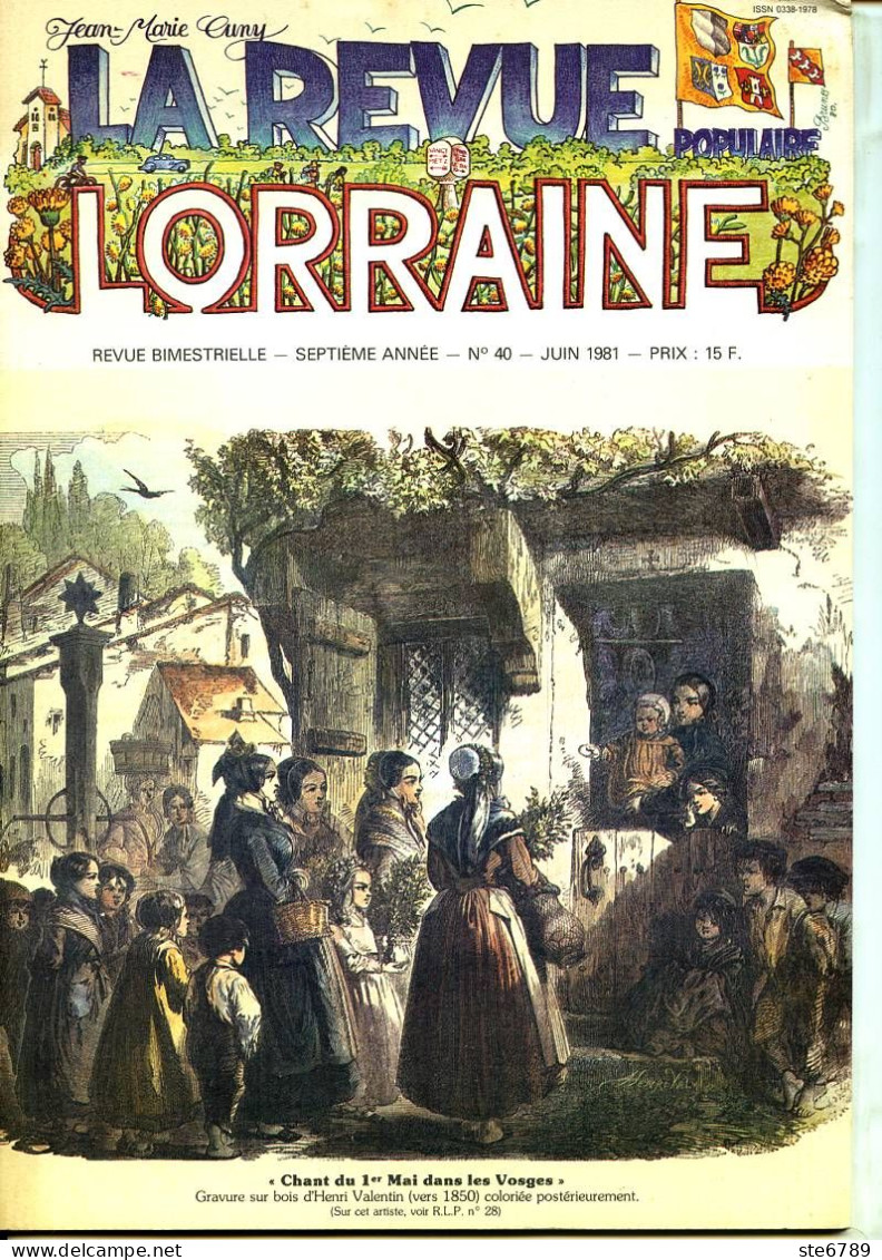 LA REVUE LORRAINE POPULAIRE N° 40 1981 Les Processions , Pierrevillers , Jametz , Papetier A La Main , Cris Et Devises - Lorraine - Vosges