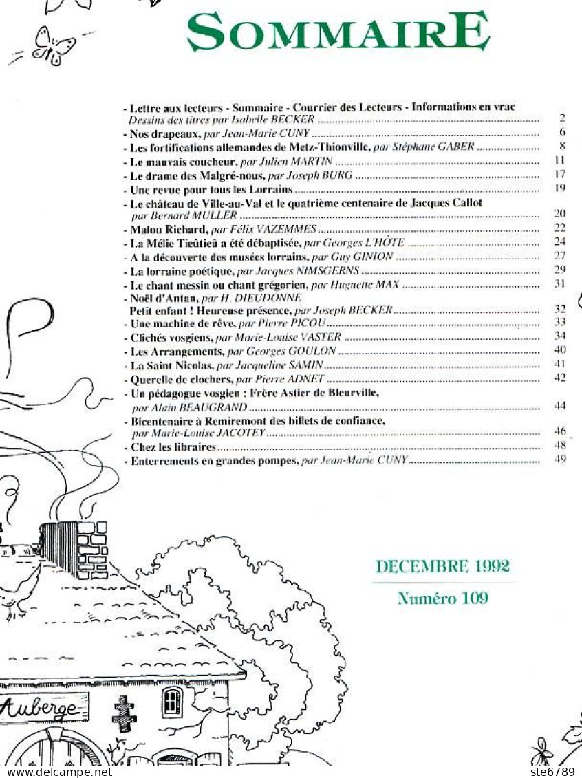 LA REVUE LORRAINE POPULAIRE N° 109 1992 Drapeaux , Metz Thionville , Malgre Nous , Clichés Vosgiens , Remiremont Billets - Lorraine - Vosges
