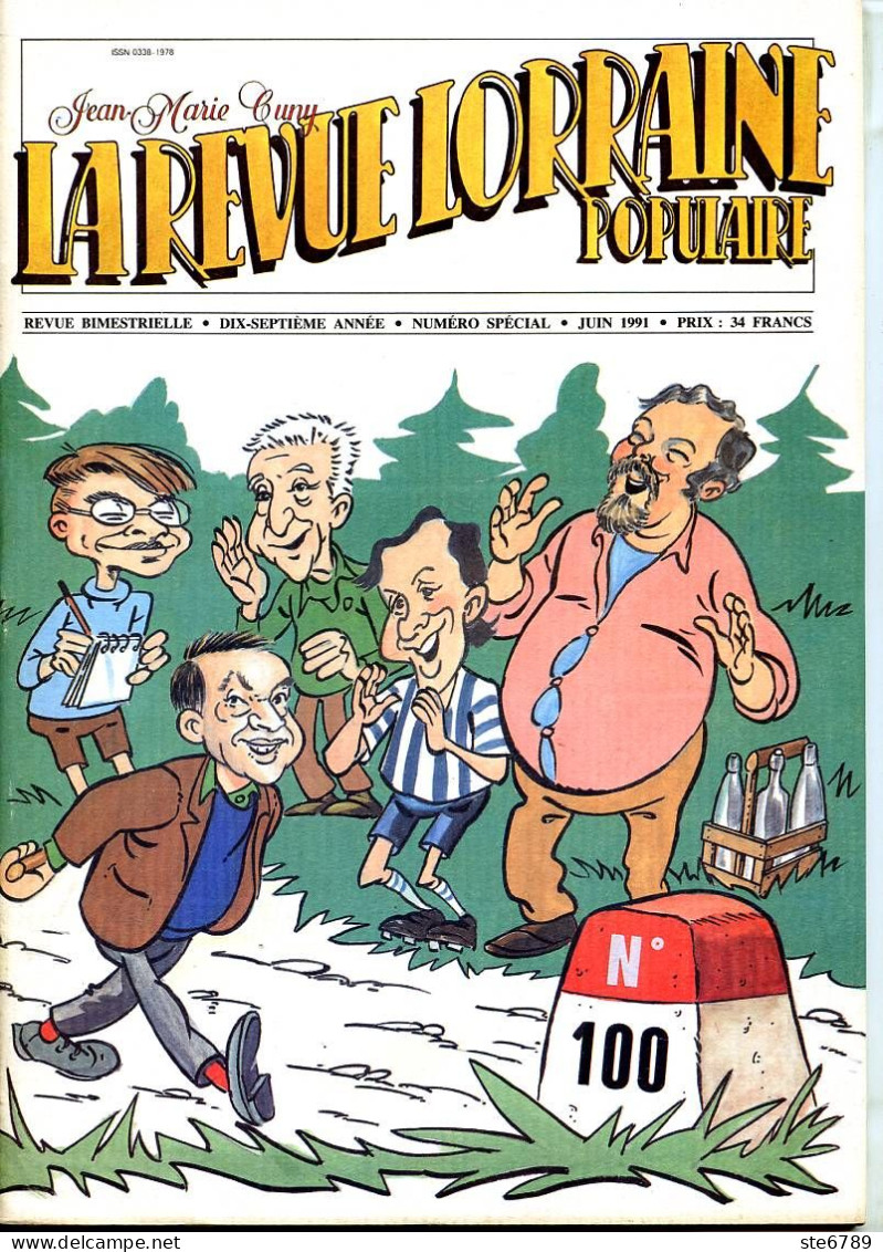 LA REVUE LORRAINE POPULAIRE N° 100 1991 Francois Heigel , Royal Pologne , Bleurville , Céramique Lorraine , Domjevin - Lorraine - Vosges