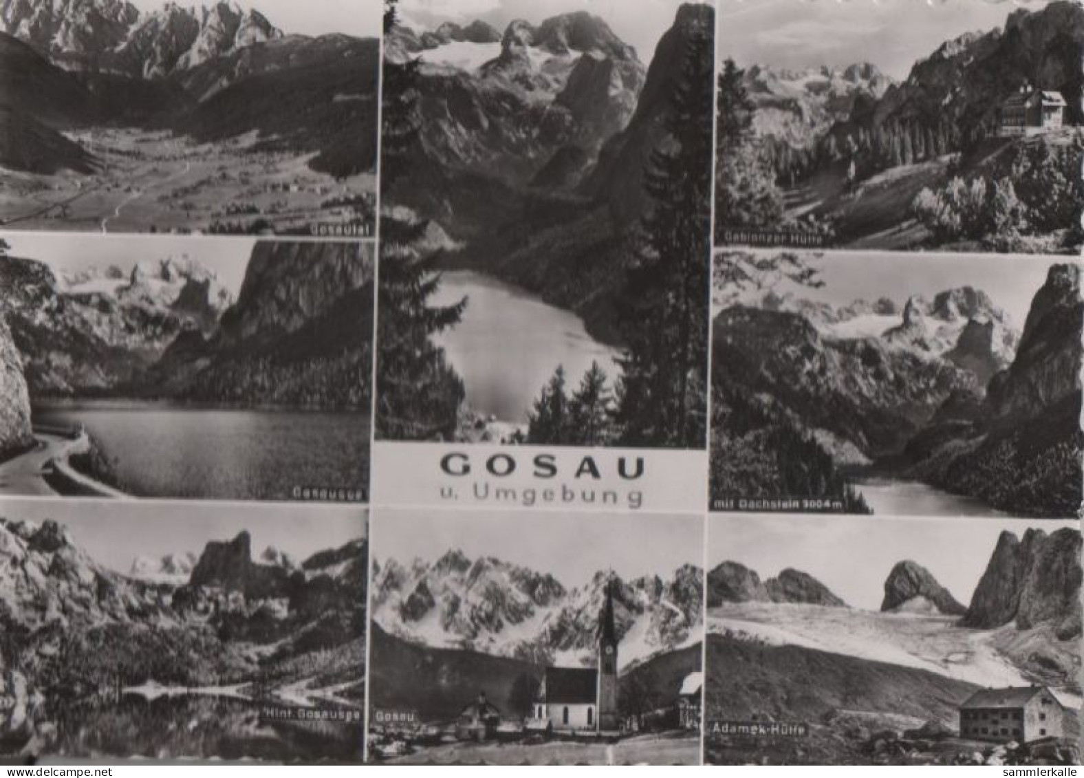 45794 - Österreich - Gosau - U.a. Gablonzer Hütte - Ca. 1960 - Gmunden