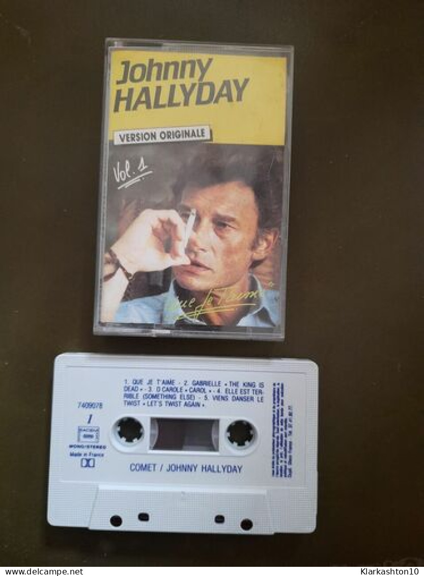 K7 Audio : Johnny Hallyday Vol. 1 - Que Je T'Aime - Cassettes Audio