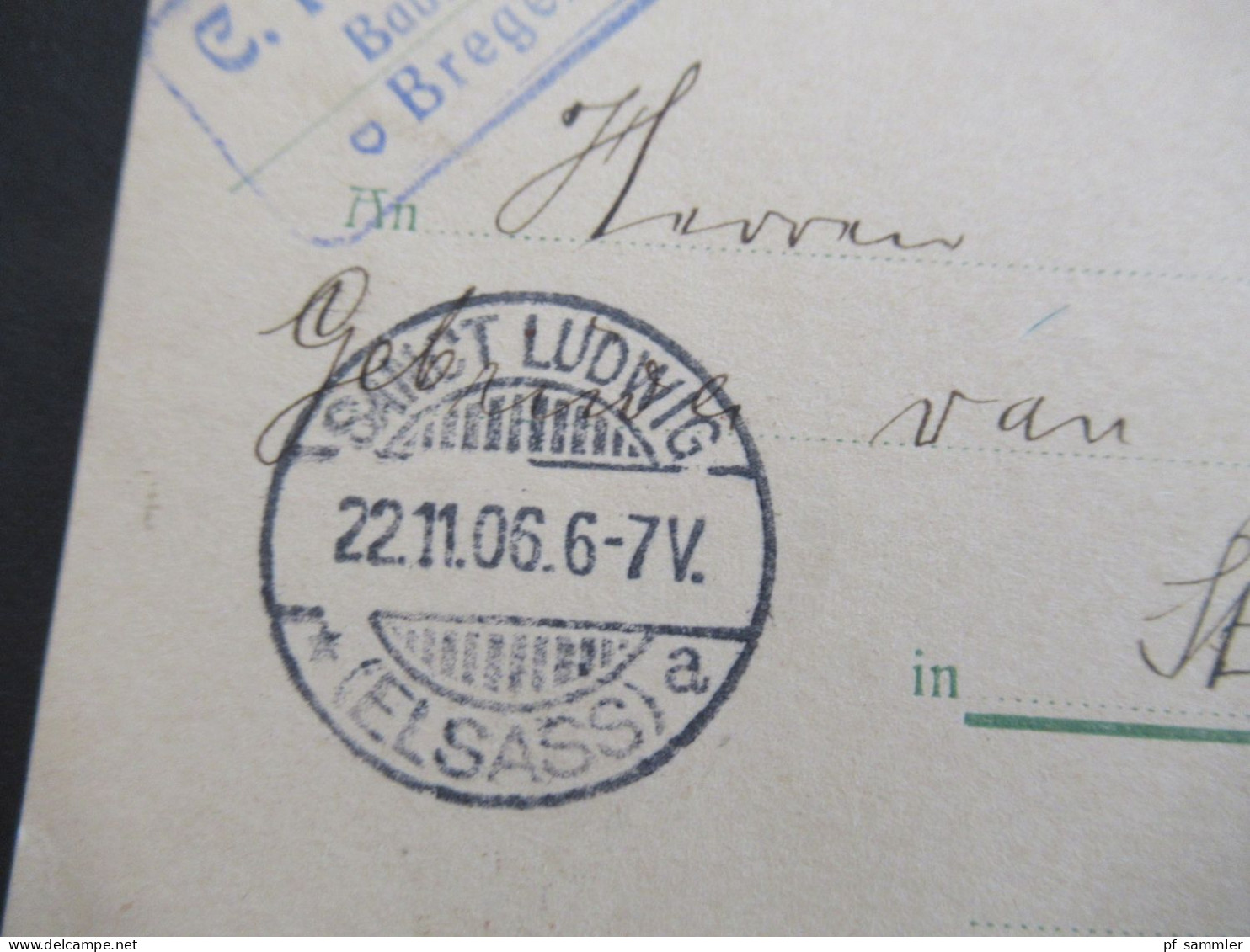 Österreich 1906 GA Auslandsverwendung Bregenz Und Ank. Stp. Sanct Ludwig Elsass Abs. C. Rhomberg Baumeister Bregenz - Cartoline