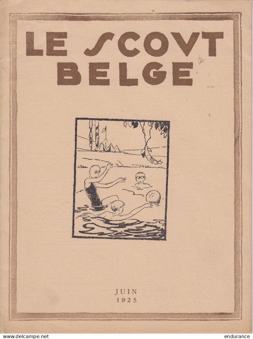 Scoutisme - Revue "LE SCOUT BELGE" Juin 1925 (sera Fusionné En 1927 Avec "Boy-scout" Pour Former Le "Boy-scout Belge", Q - Scoutismo