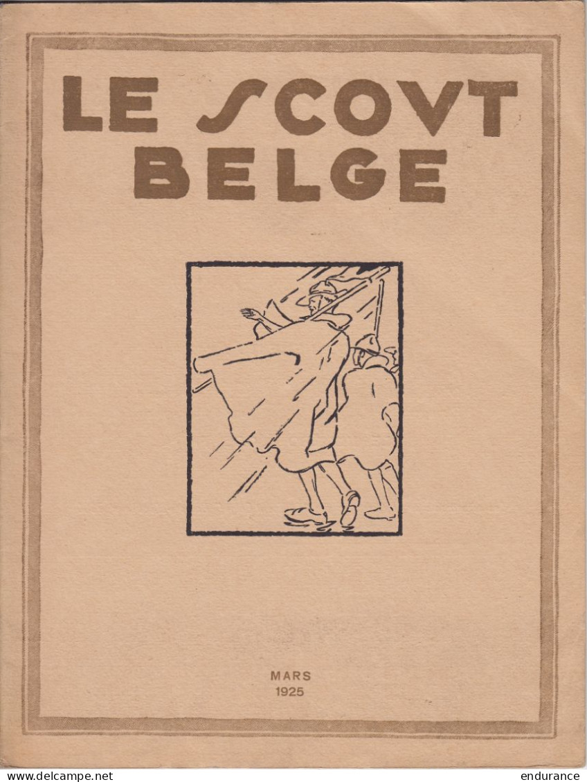 Scoutisme - Revue "LE SCOUT BELGE" Mars 1925 (sera Fusionné En 1927 Avec "Boy-scout" Pour Former Le "Boy-scout Belge", Q - Scouting