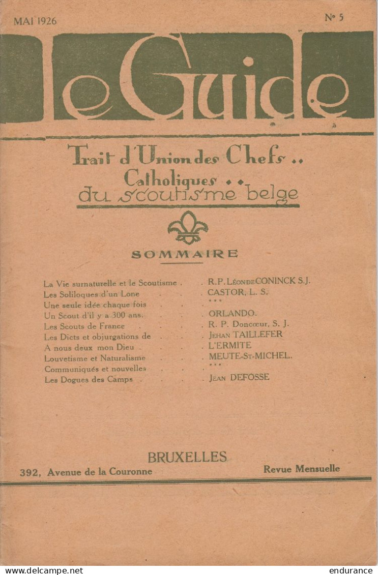 Scoutisme - Lot De 6 Revues "Le Guide" (Trait D'Union Des Chefs Catholiques Du Scoutisme Belge) - Entre Mars 1926 Et Déc - Scoutisme