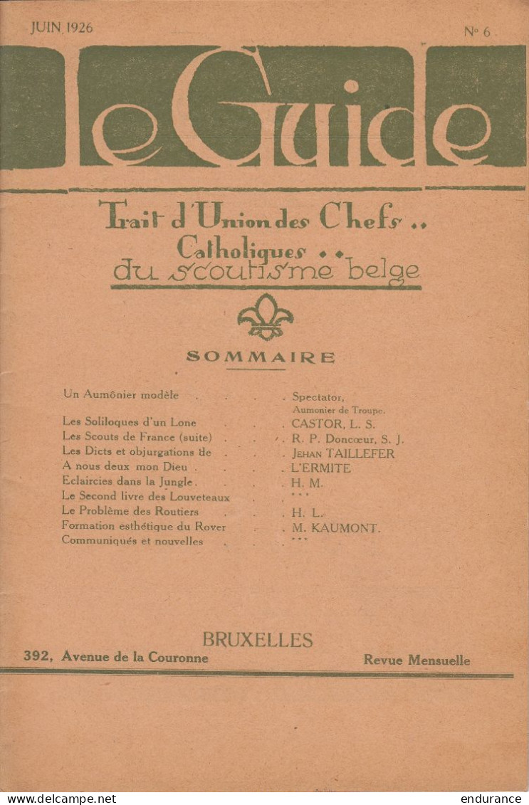 Scoutisme - Lot De 6 Revues "Le Guide" (Trait D'Union Des Chefs Catholiques Du Scoutisme Belge) - Entre Mars 1926 Et Déc - Scouting