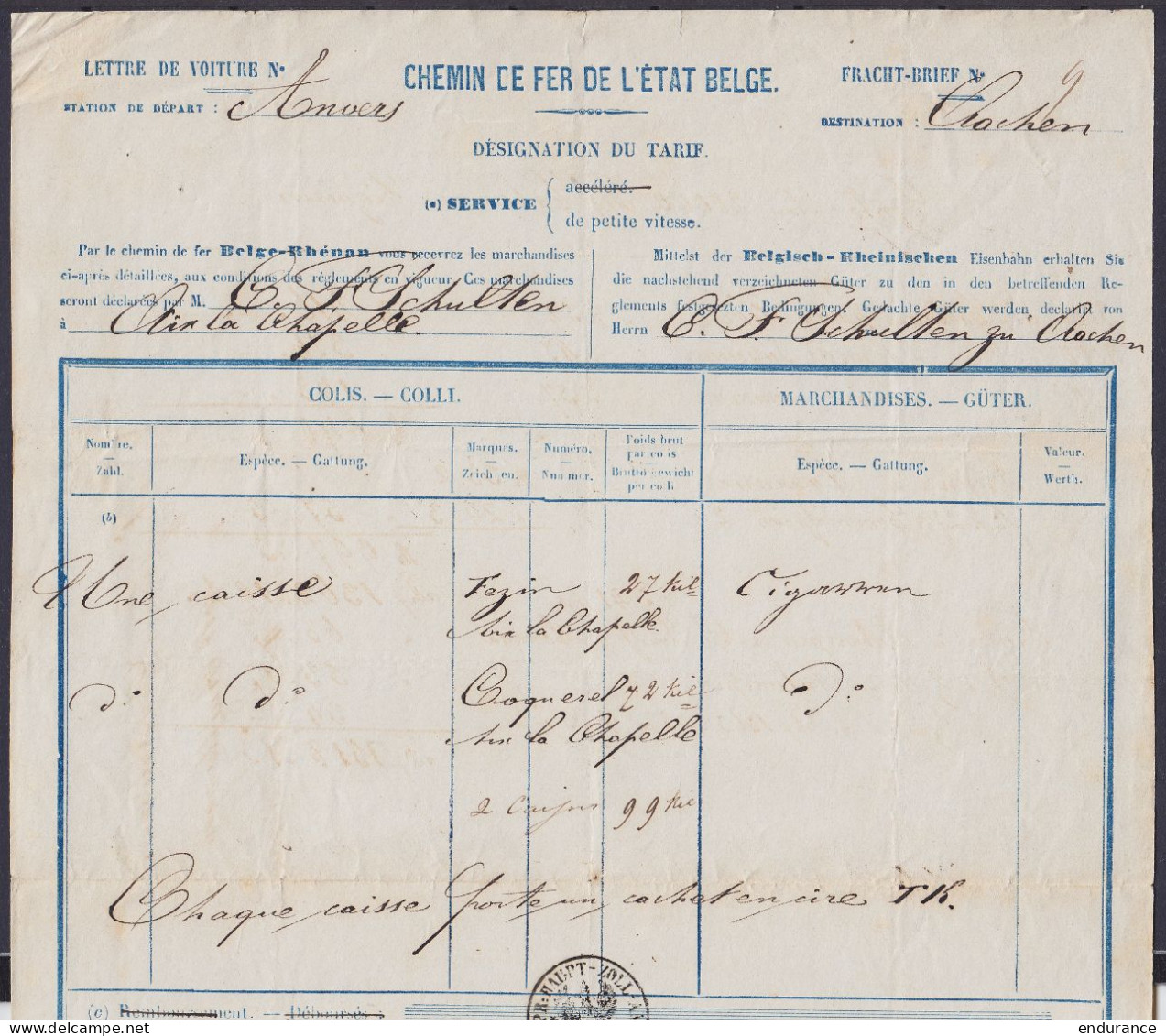 Lettre De Voiture Chemins De Fer De L'Etat Belge Pour L'envoi De Colis De ANVERS à AIX-LA-CHAPELLE Via Chemin De Fer Bel - Dokumente & Fragmente