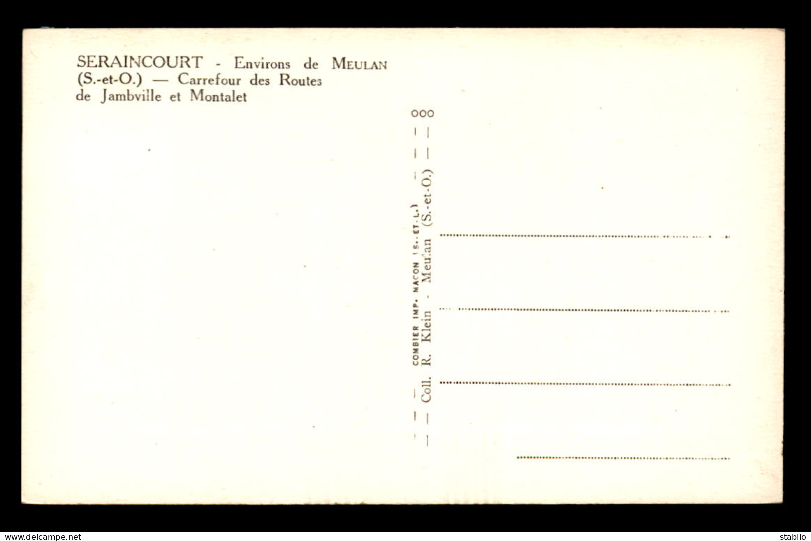 95 - SERAINCOURT - CARREFOUR DES ROUTES DE JAMBVILLE ET MONTALET - CAFE-RESTAURANT DE LA MAIRIE - Seraincourt