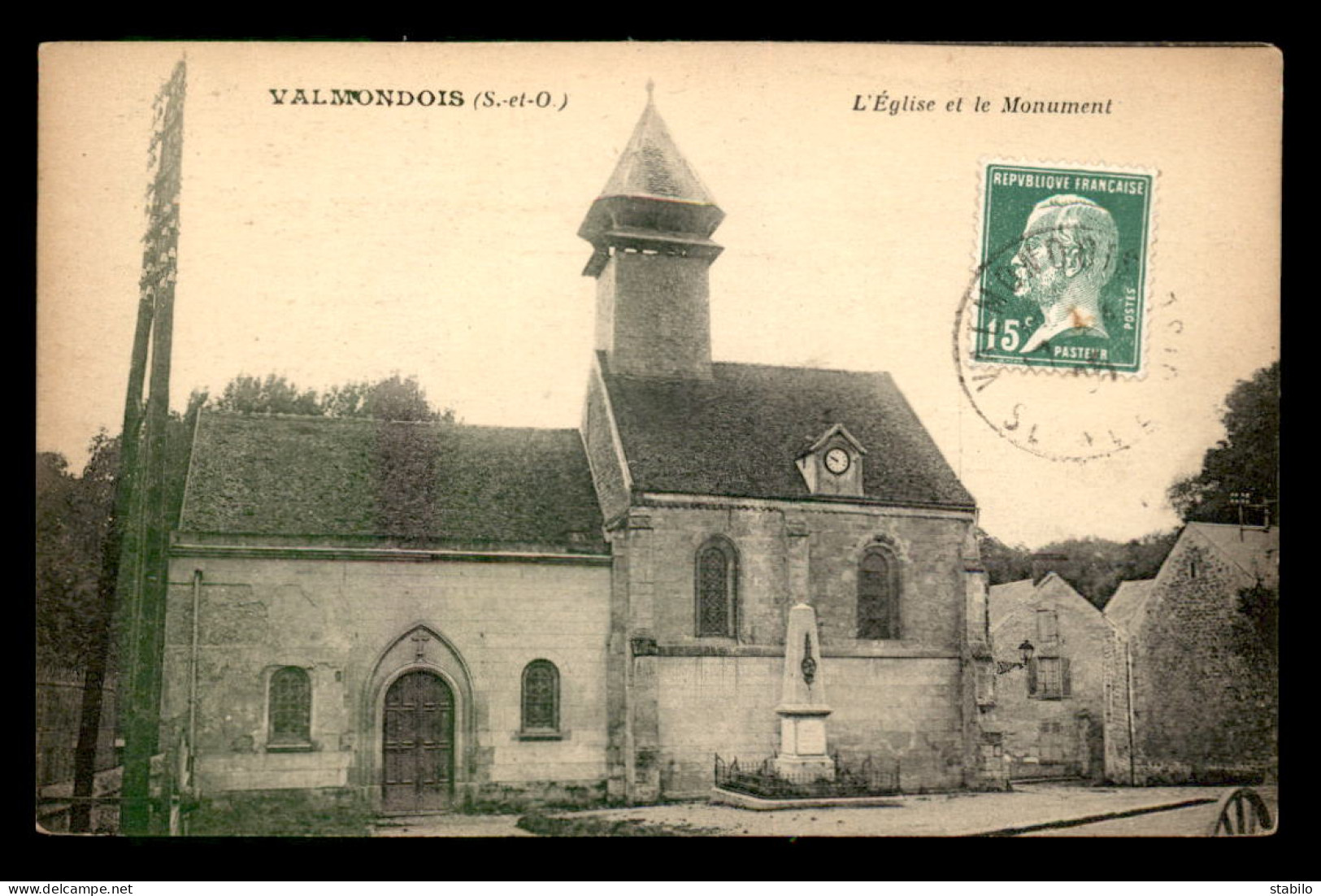 95 - VALMONDOIS - L'EGLISE ET LE MONUMENT AUX MORTS - Valmondois