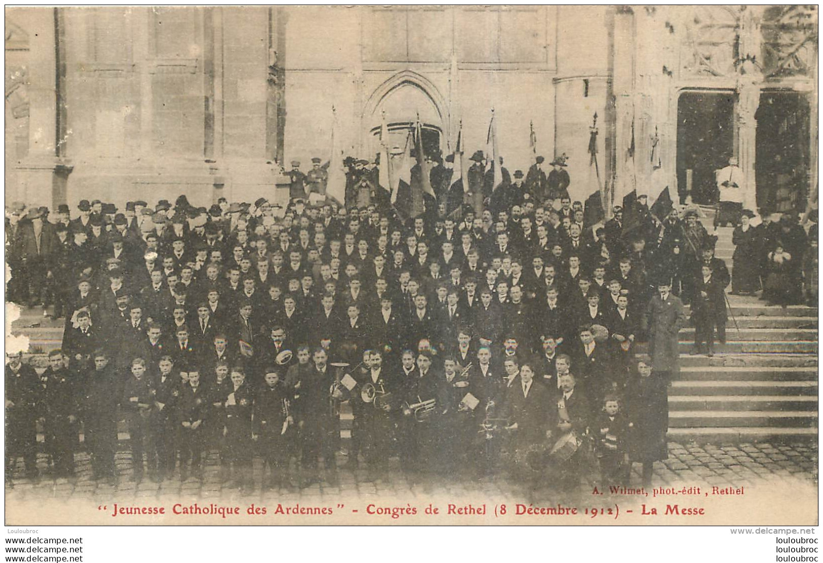 RETHEL JEUNESSE CATHOLIQUE DES ARDENNES CONGRES 1912  LA MESSE - Rethel