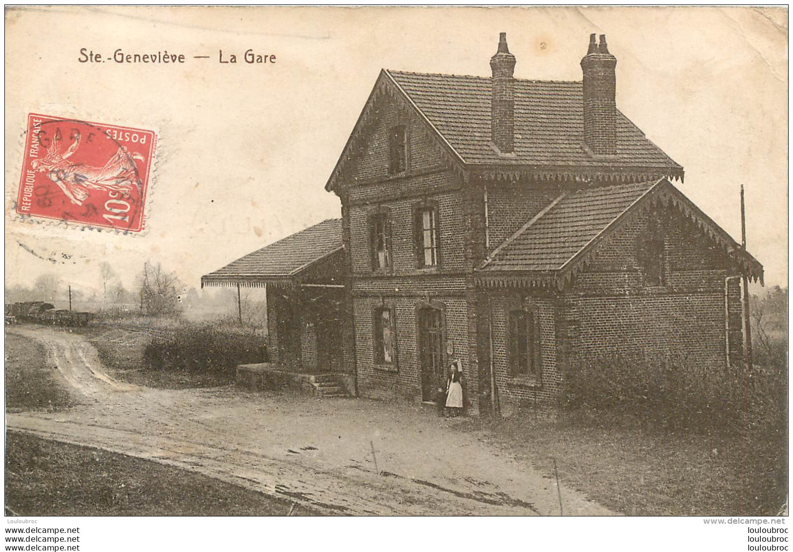 SAINTE GENEVIEVE LA GARE - Sainte-Geneviève