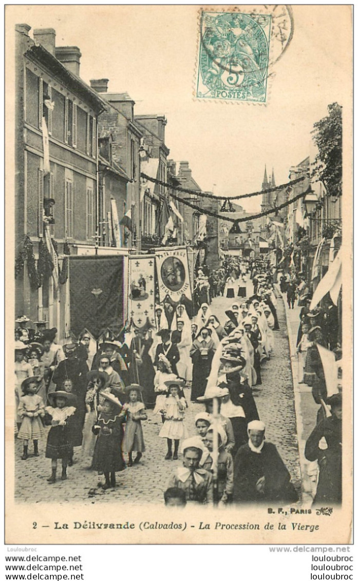 LA DELIVRANDE LA PROCESSION DE LA VIERGE - La Delivrande