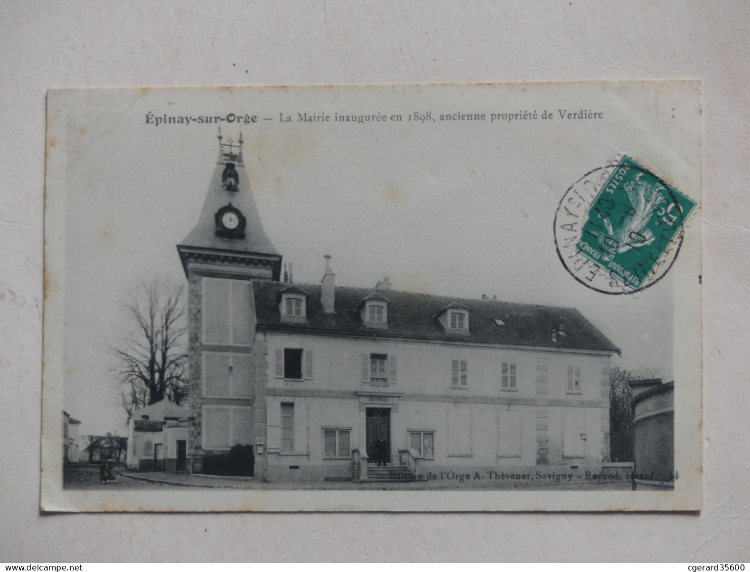 91 : Epinay Sur Orge - La Mairie Inauguration En 1808 , Ancienne Propriété De Verdière - Epinay-sur-Orge