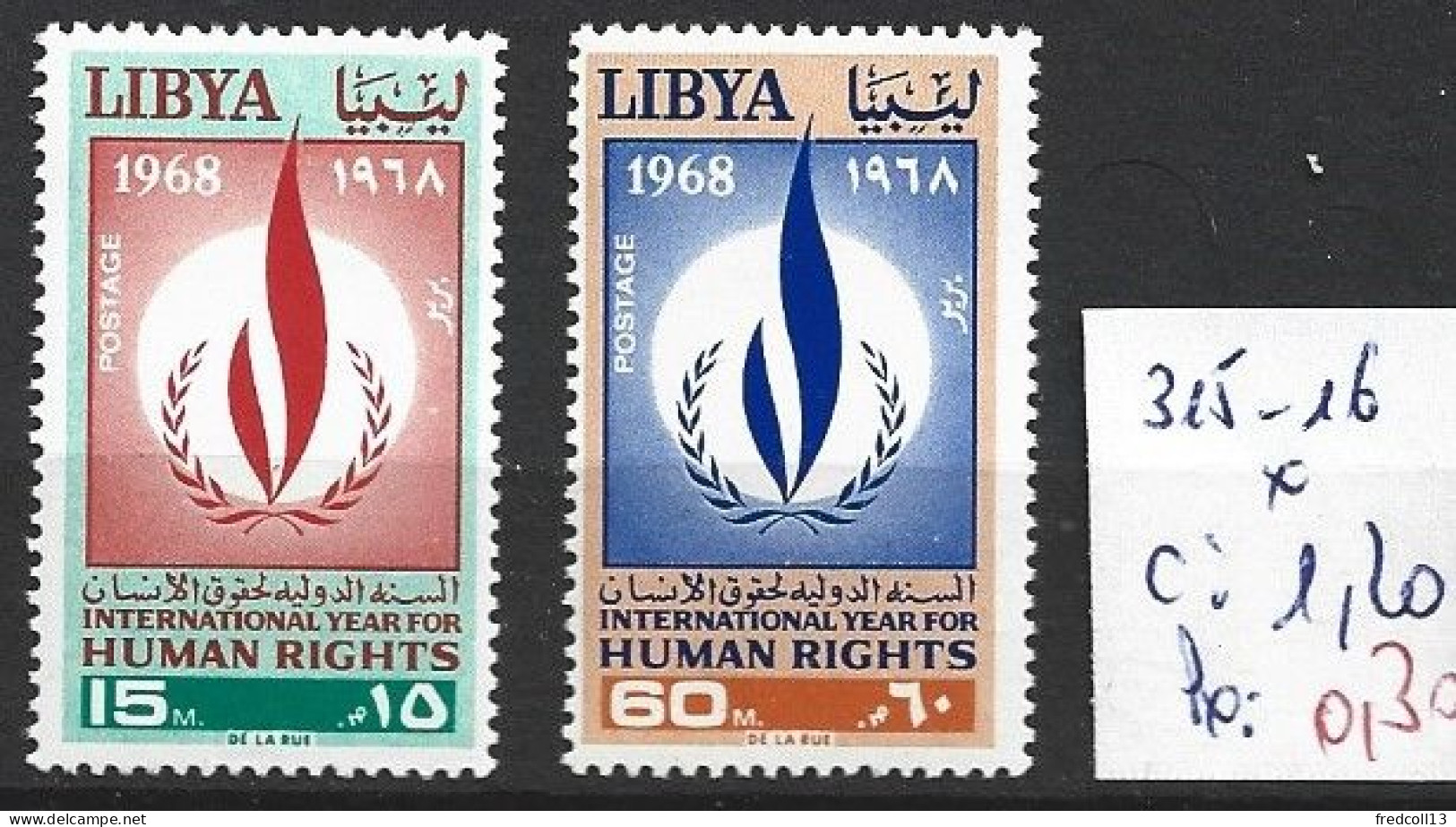 LIBYE 315-16 * Côte 1.20 € - Libia