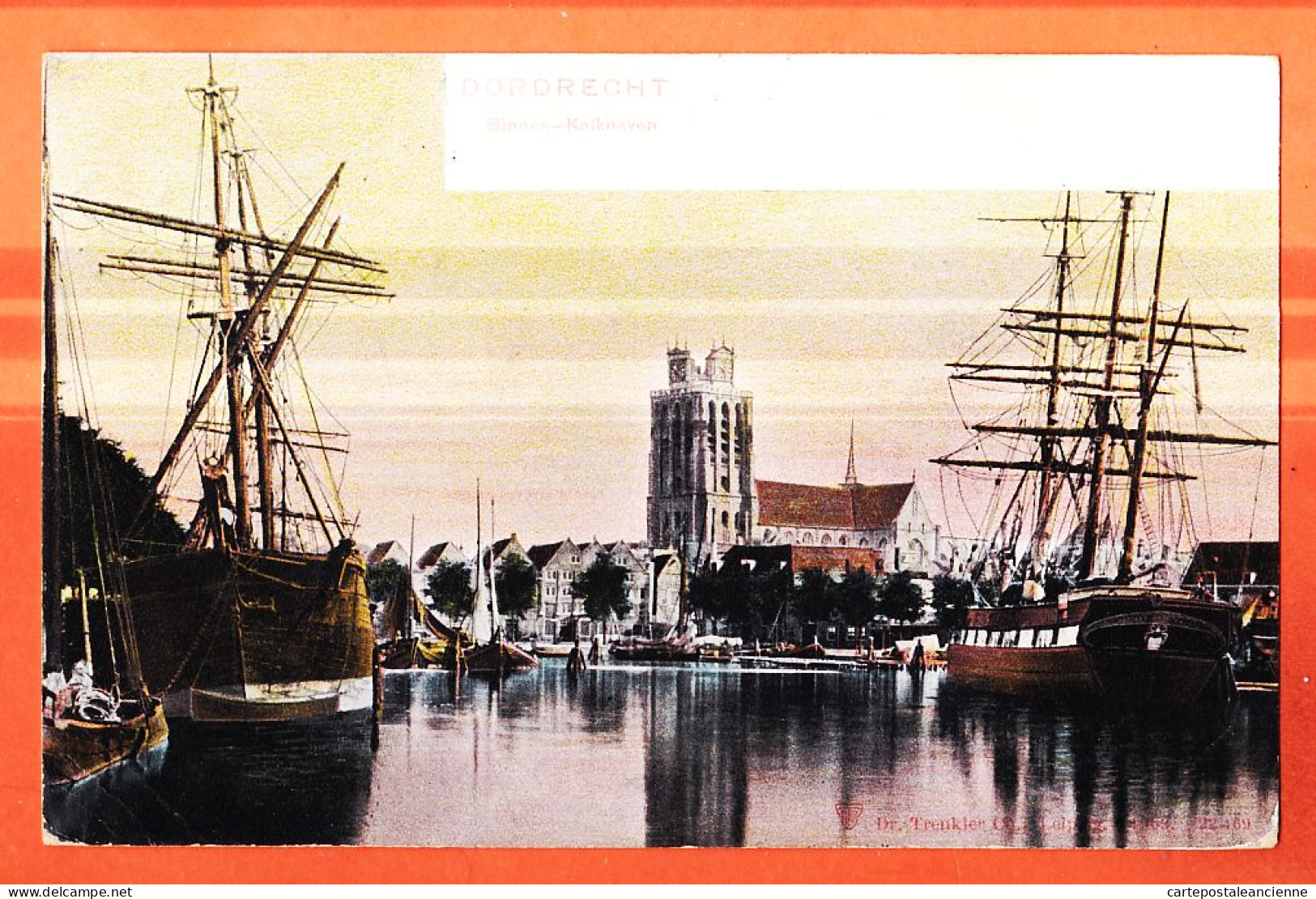 11353 / DORDRECHT Zuid-Holland Binnen Kalkhaven 1903 à HUGNET Paris /  Dr TRENKLER 22-469 Nederland Pays-Bas - Dordrecht