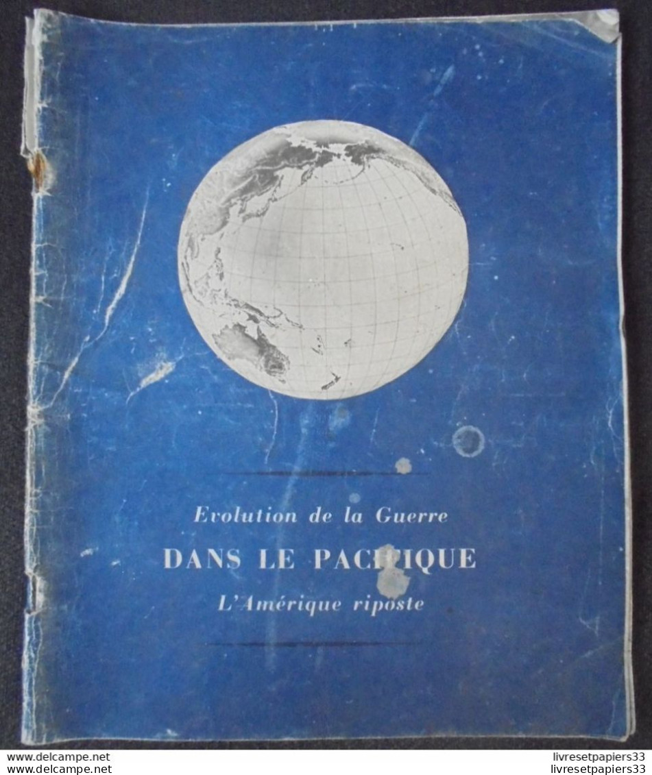 Evolution De La Guerre Dans Le Pacifique - L'Amérique Riposte - Français