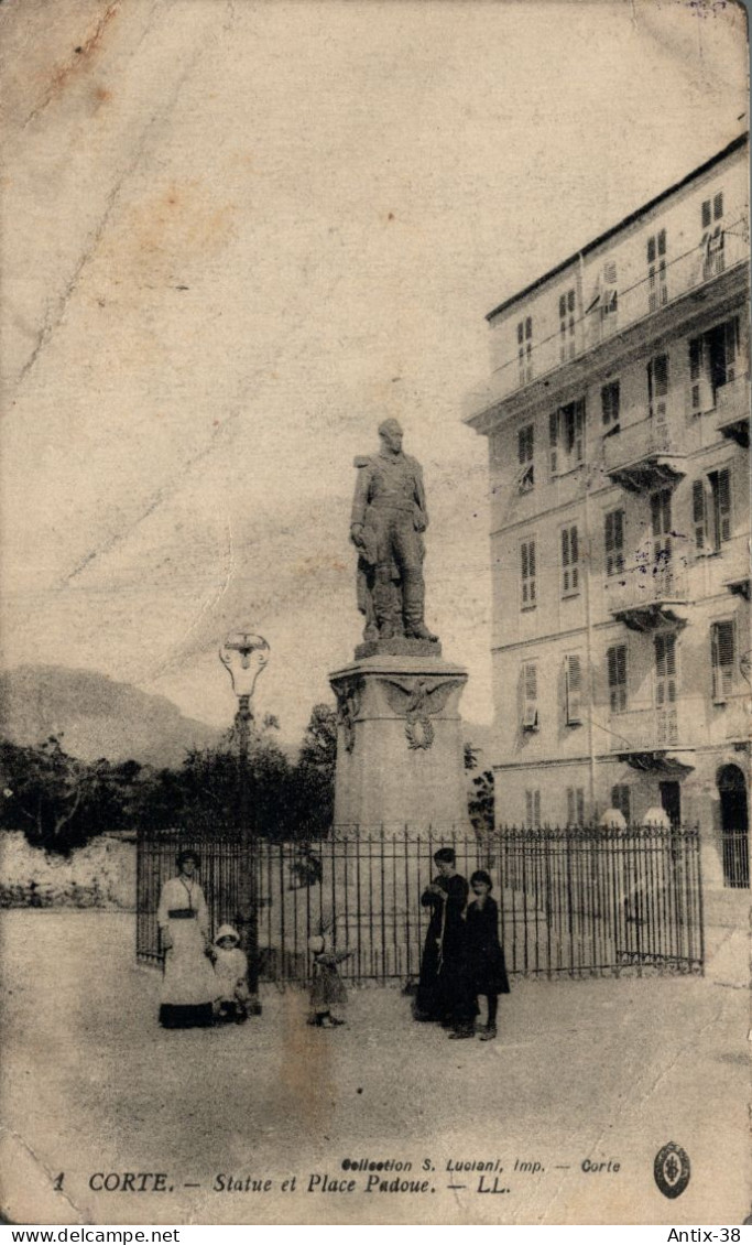 N38 - 2B - CORTE - Corse - Statue Et Place Padoue - Corte