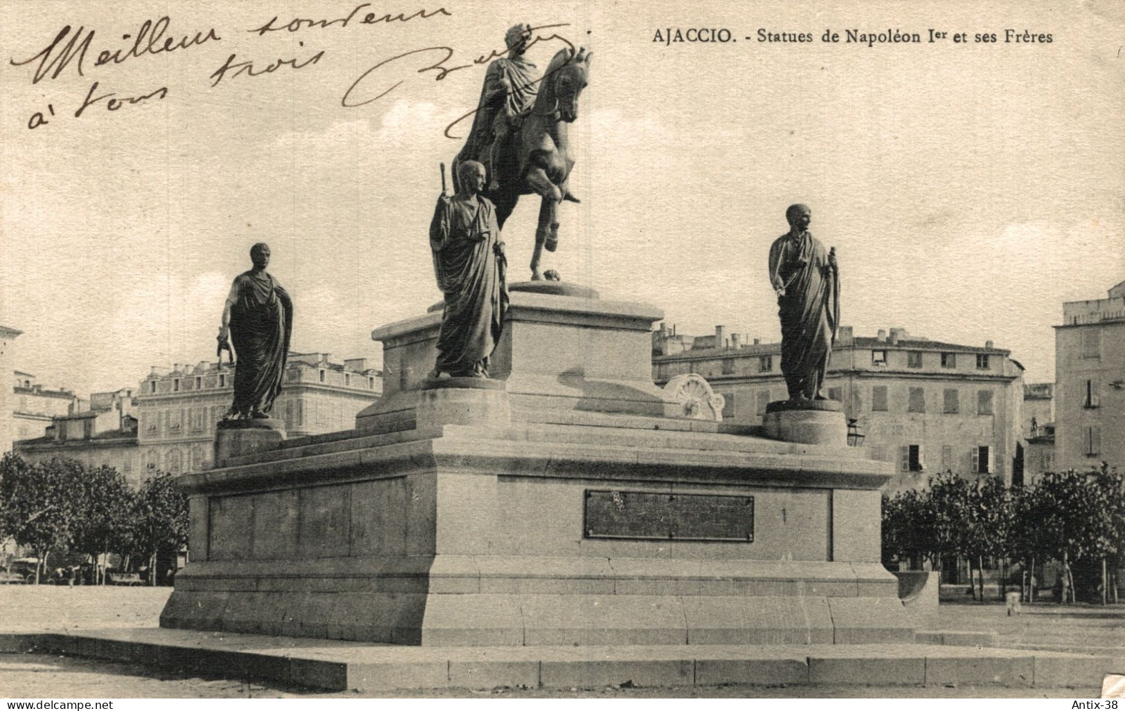 N38 - 2A - AJACCIO - Corse - Statues De Napoléon 1er Et Ses Frères - Ajaccio