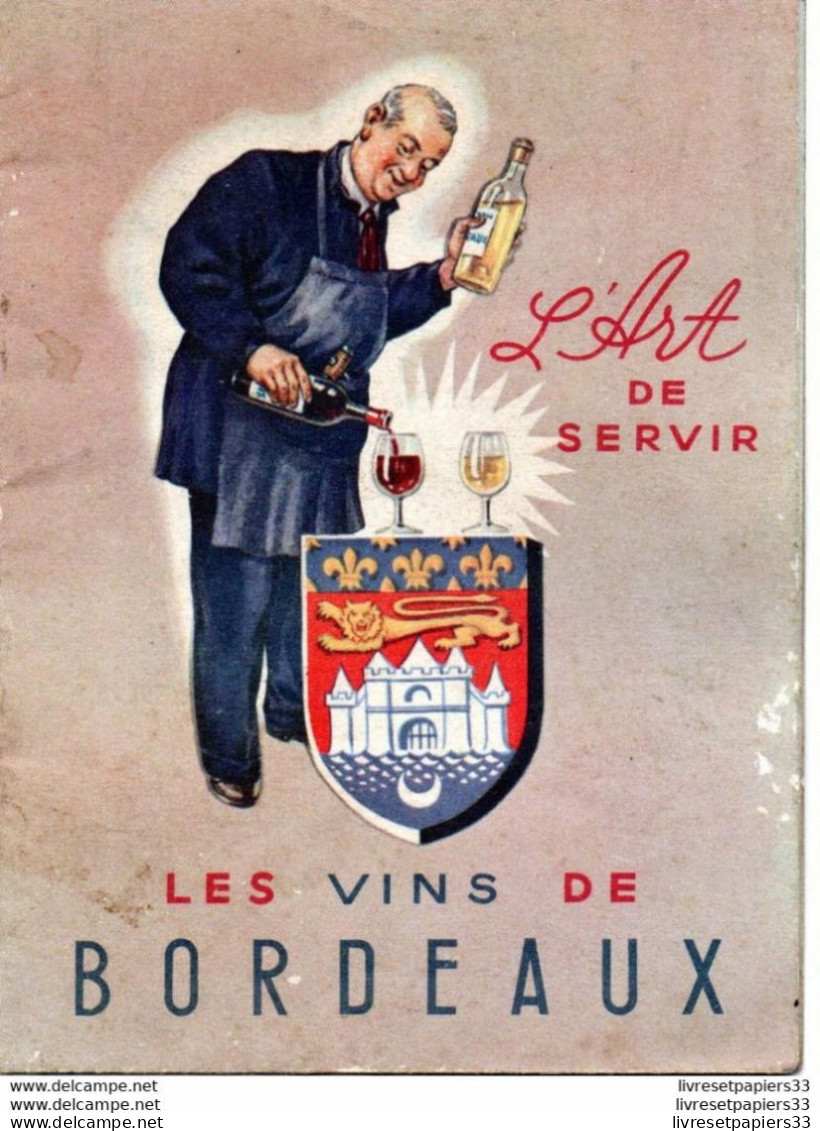 L'Art De Servir - Les Vins De Bordeaux- Viticulture - Alcohol