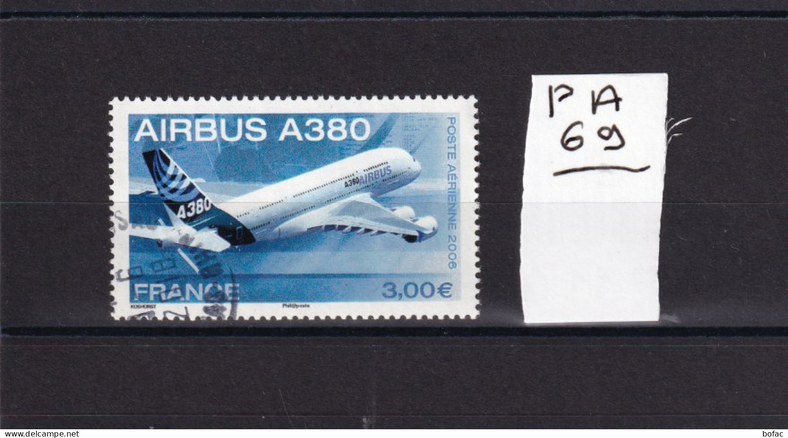 PRIX FIXE PA 69 YT Obl Avion Airbus A380  « Poste Aérienne »  *FRANCE*  08/06 - 1960-.... Used