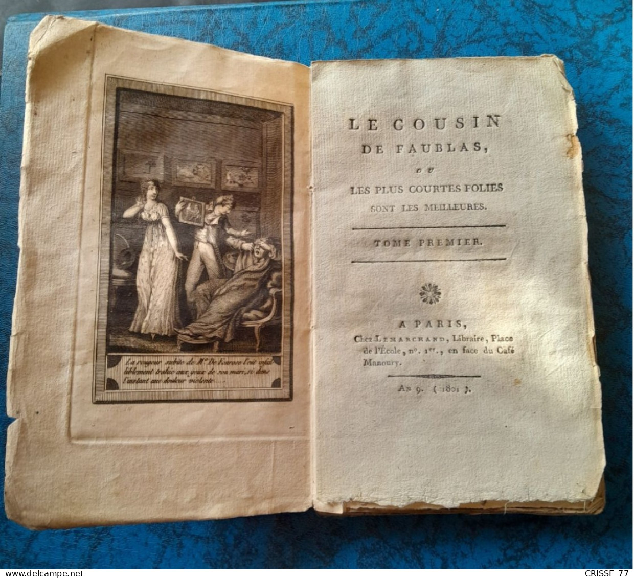 LE COUSIN DE FAUBLAS OU LES PLUS COURTES FOLIES SONT LES MEILLEURES - 1701-1800
