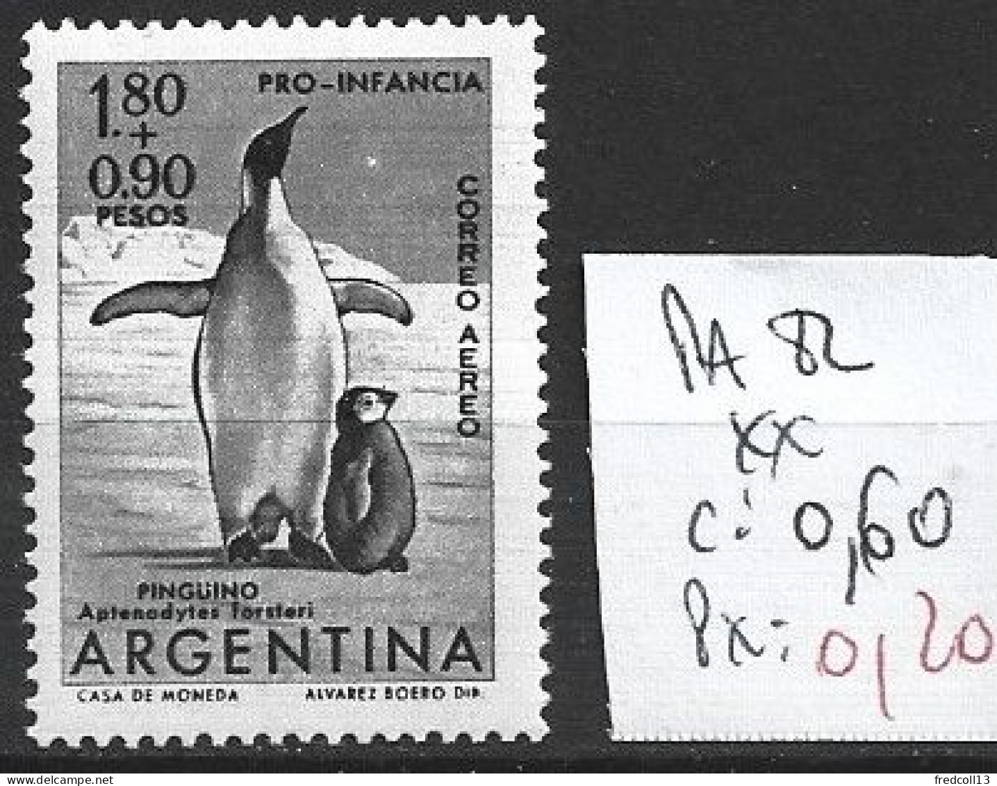 ARGENTINE PA 82 ** Côte 0.60 € - Airmail