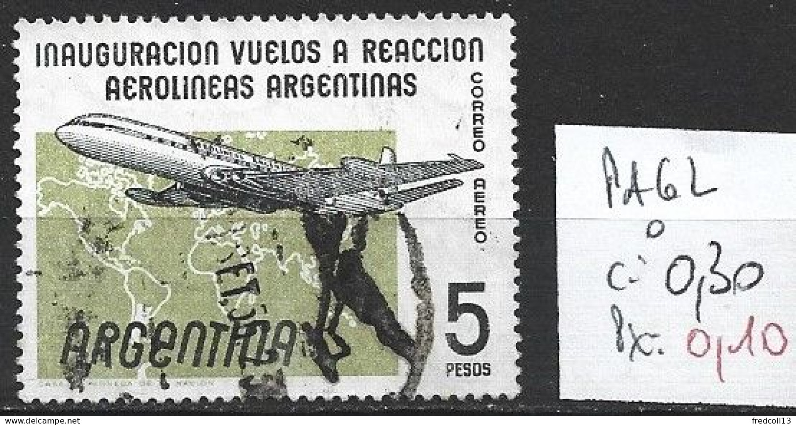 ARGENTINE PA 62 Oblitéré Côte 0.30 € - Posta Aerea