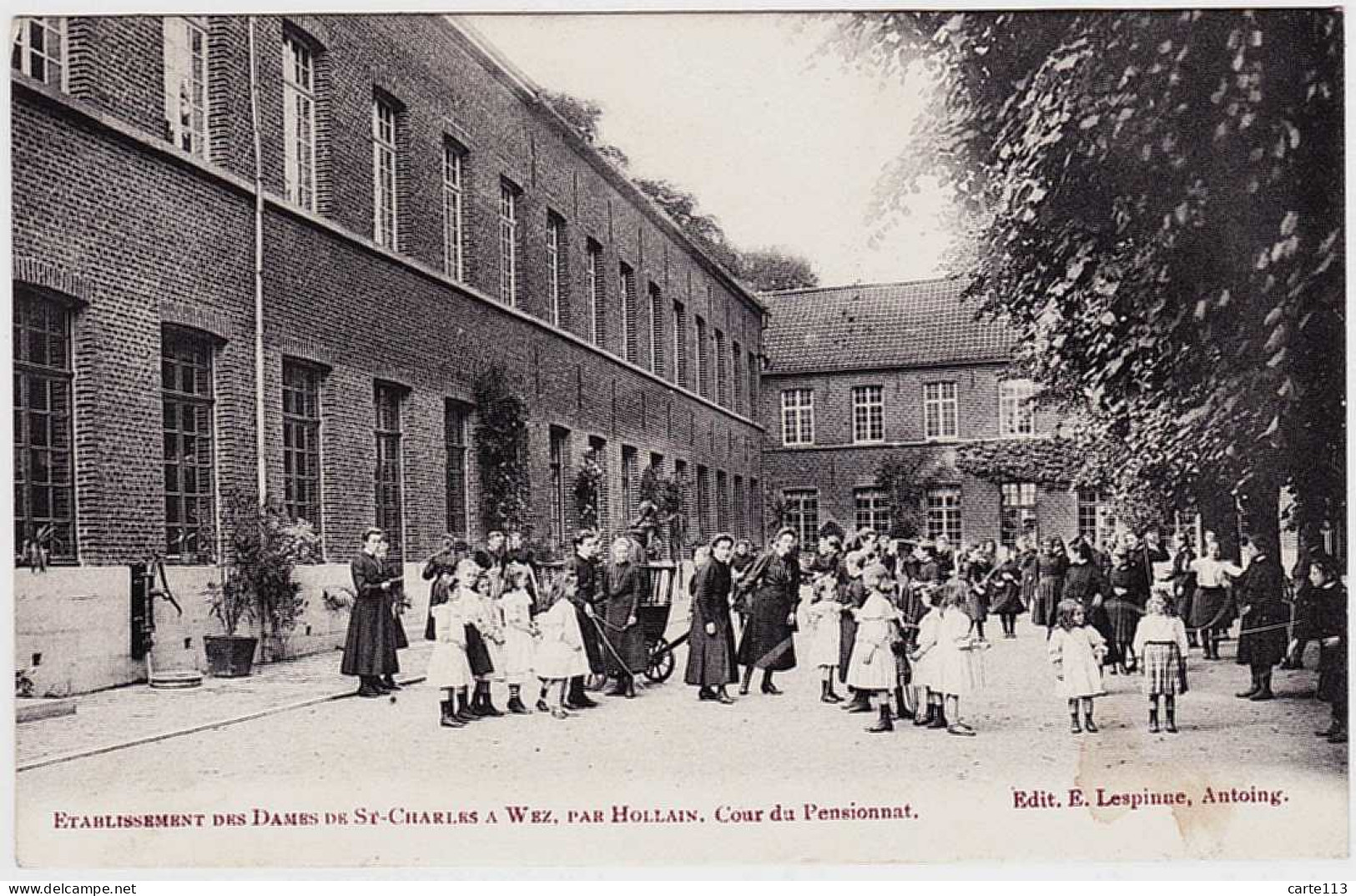 0 - B20749CPA - WEZ - HOLLAIN  - BELGIQUE - Cour Du Pensionnat . Etablissement Des Dames De Saint Charles - Très Bon éta - Brunehaut