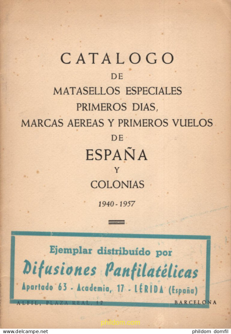 CATALOGO PRIMER SUPLEMENTO DEL CATALOGO DE MATASELLOS ESPECIALES PRIMEROS DIAS. 1957 - Thématiques