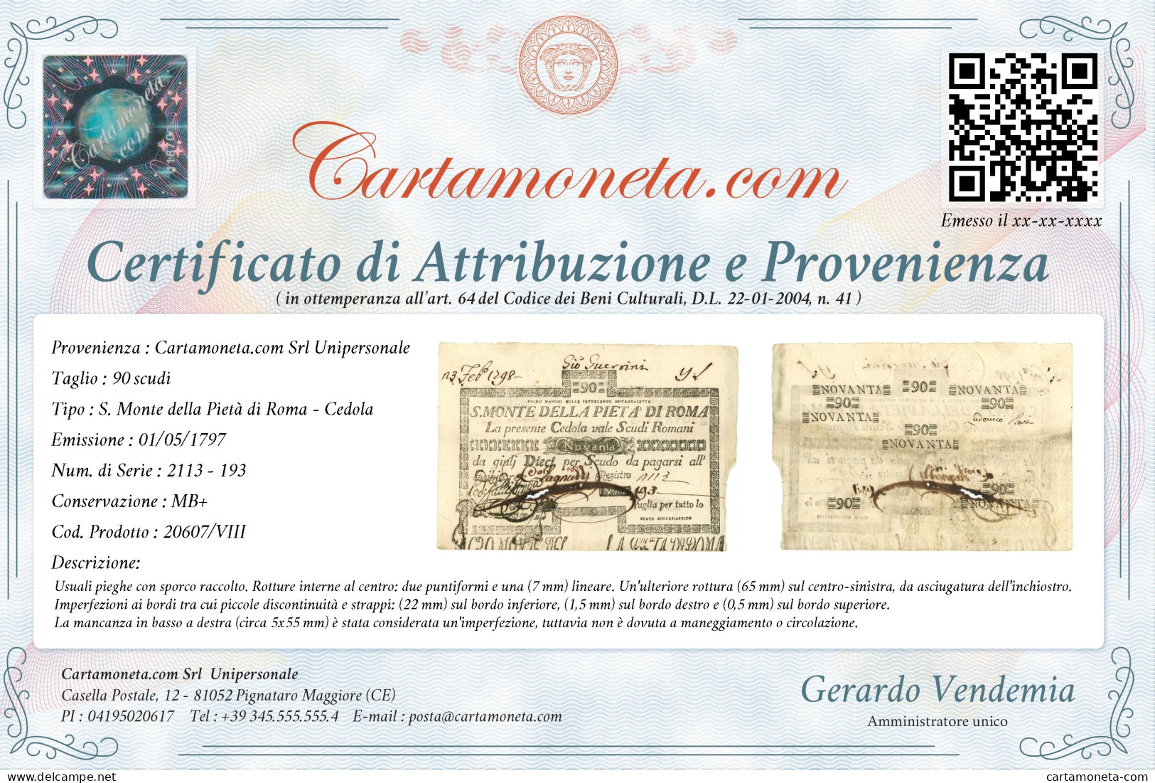 90 SCUDI CEDOLA SACRO MONTE DELLA PIETÀ DI ROMA 01/05/1797 MB+ - Other & Unclassified