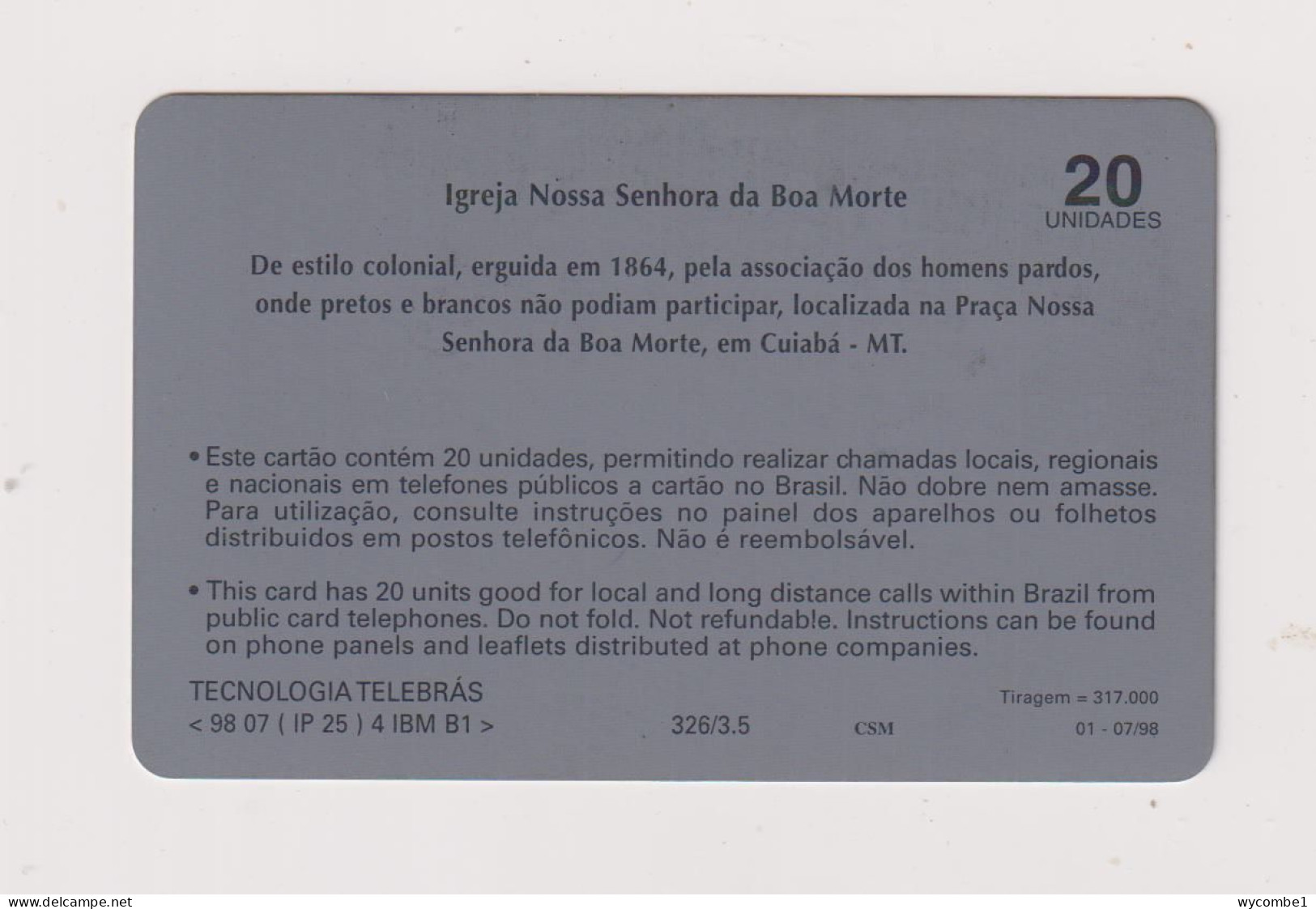 BRASIL -  Igreja Nossa Senhora Da Boa Morte Inductive  Phonecard - Brasil