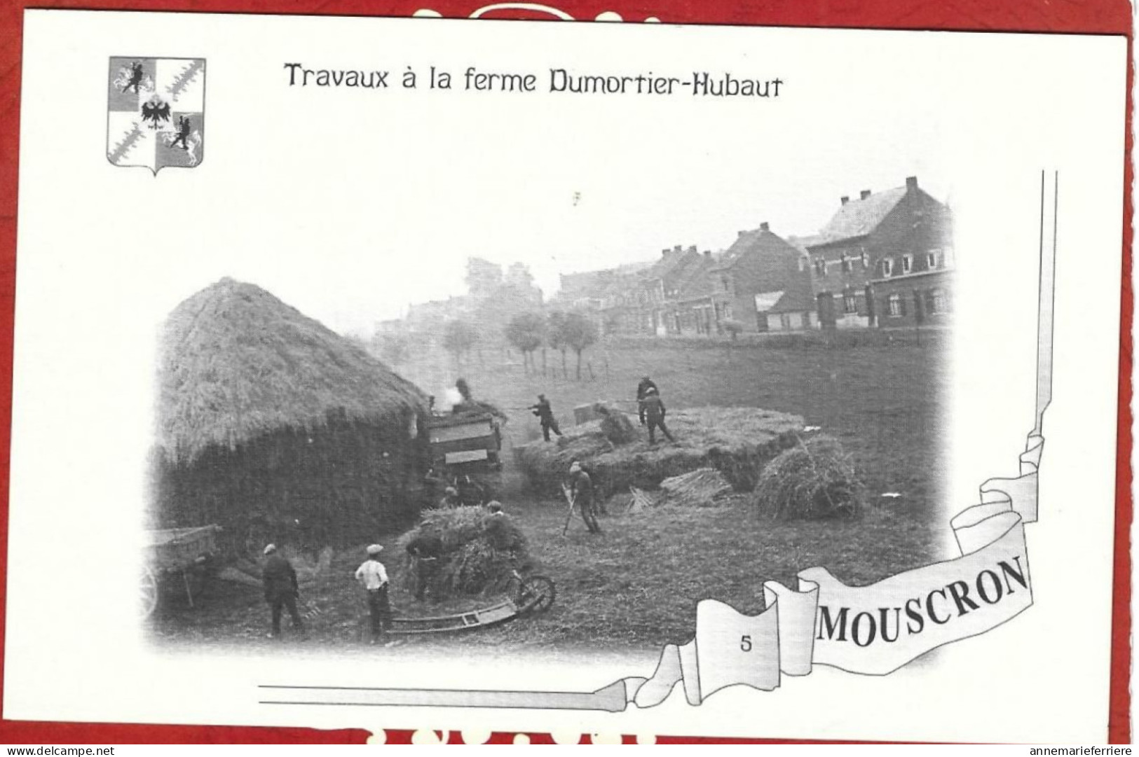 Travaux à La Ferme Dumortier-Hubaut Moucron Expothèque Du Hainaut Occiden Carte Postale Tirée à Partir De Photo D'époque - Mouscron - Moeskroen