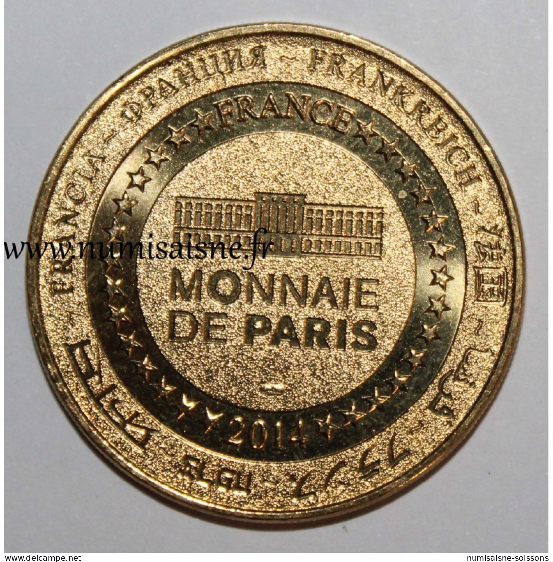 75 - PARIS - CRYPTE ARCHÉOLOGIQUE -  Monnaie De Paris - 2014 - 2014