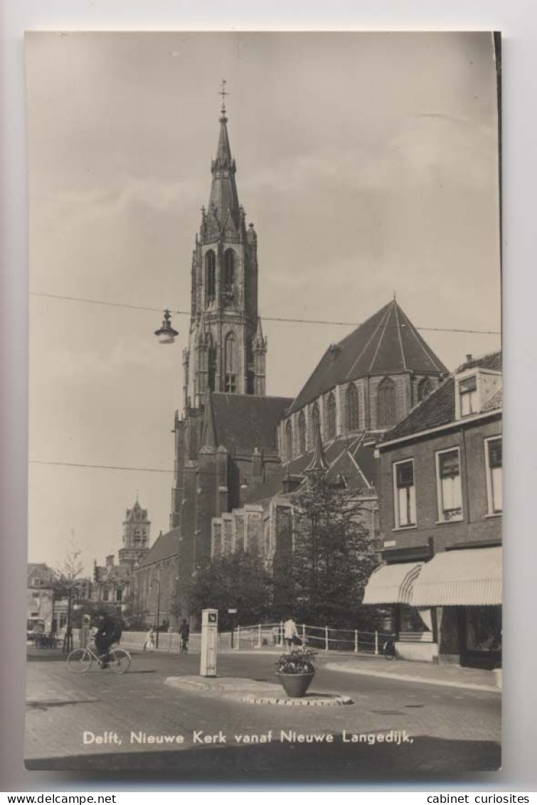 DELFT - Nieuwe Kerk Vanaf Nieuwe Langedijk - Holland - Pays Bas - Animée - Delft